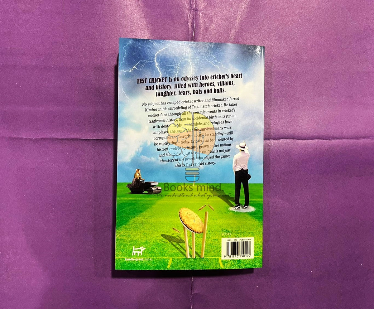 Test Cricket: The Unauthorised Biography