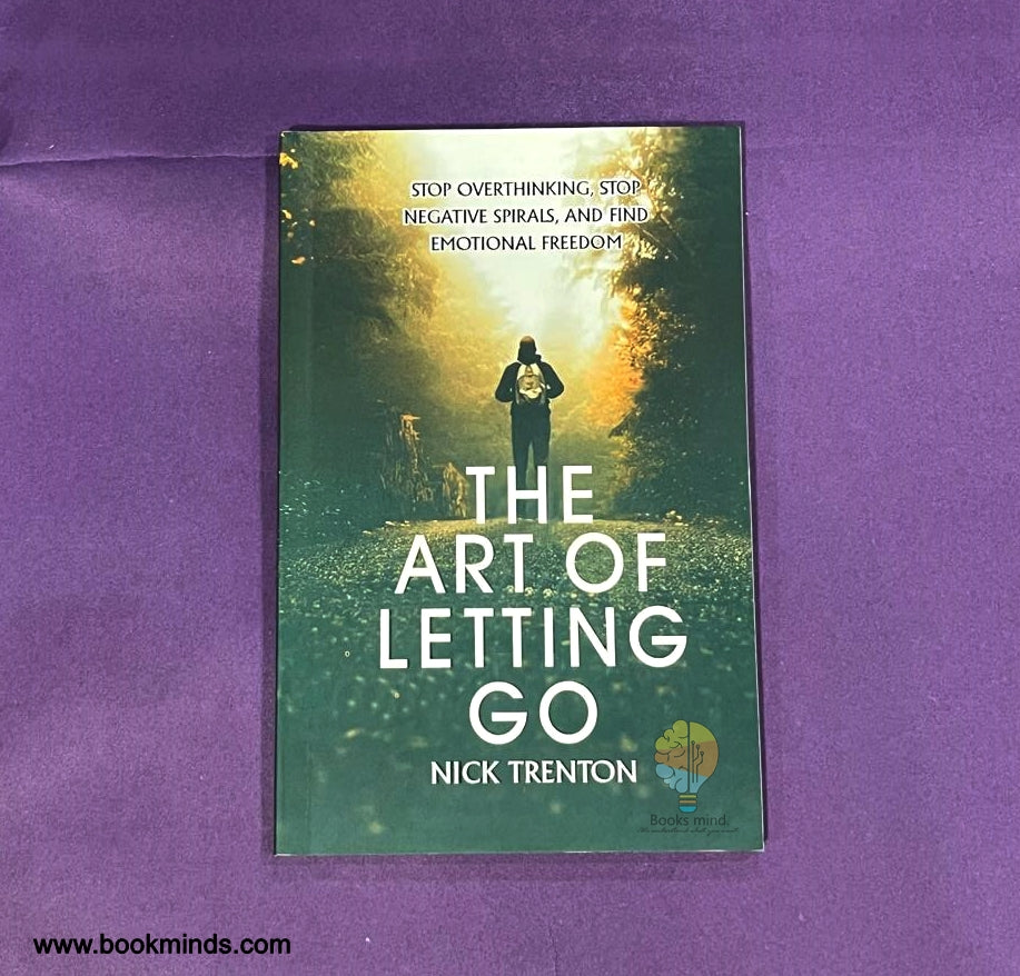 The Art Of Letting GO