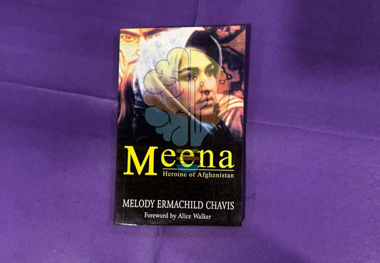Meena, Heroine of Afghanistan