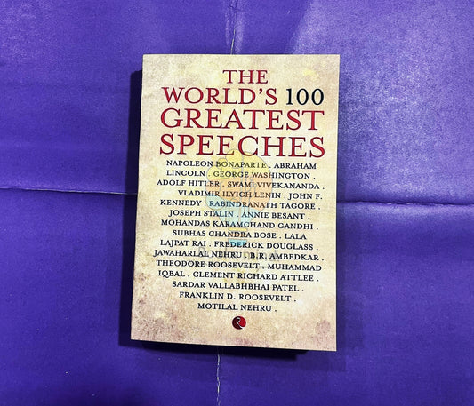 The World's 100 Greatest Speeches