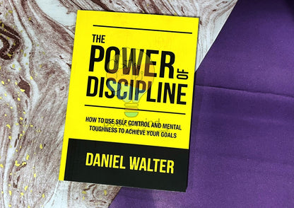 The Power of Discipline