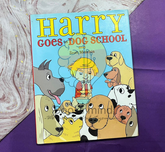 Harry Goes to Dog School
