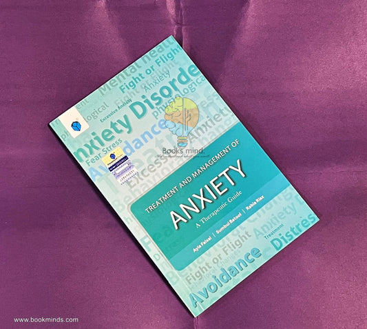 Treatment and management of Anxiety