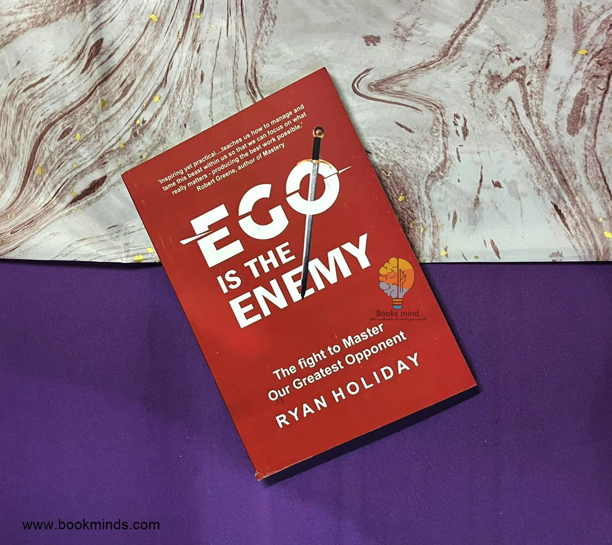 Ego is the enemy- Book by Ryan Holiday