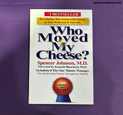 Who Moved My Cheese?