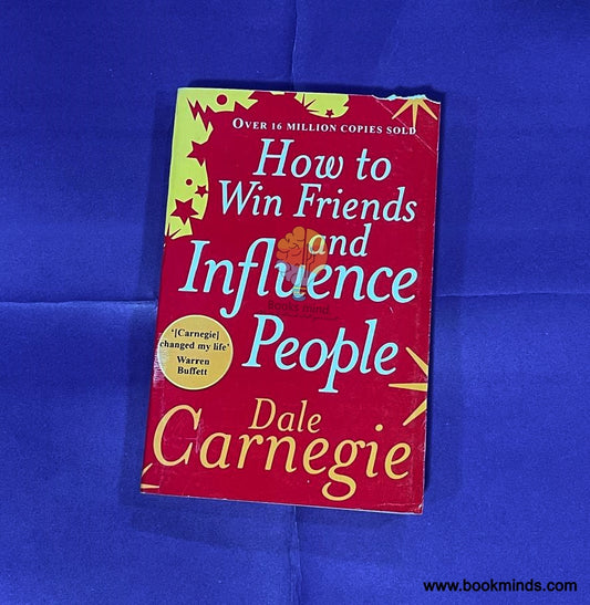How to Win Friends and Influence People