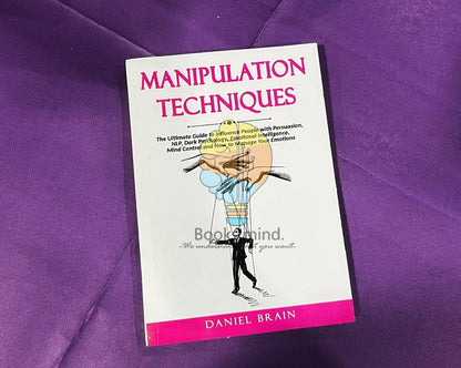 Manipulation Techniques By Daniel Brain
