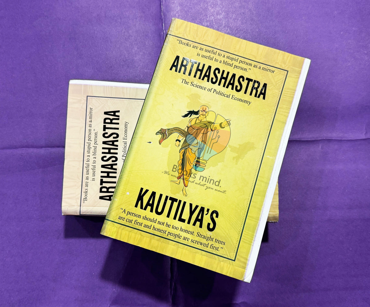 Arthashastra : The Science of Political Economy