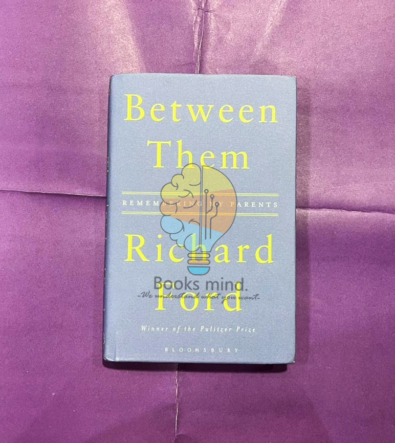 Between Them: Remembering My Parents