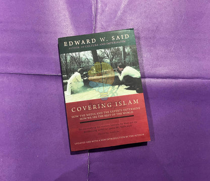 Covering Islam by Edward W.Said