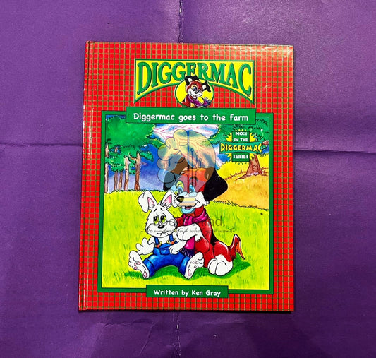 Diggermac Goes to the Farm