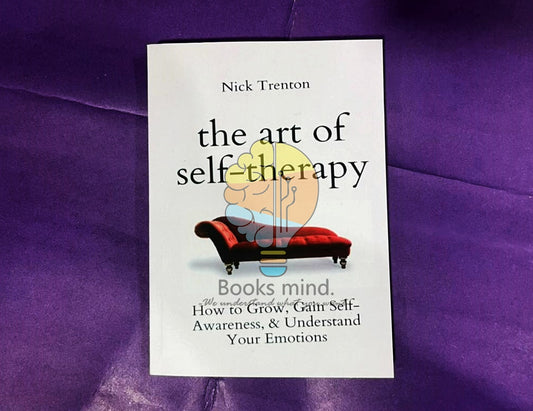 The Art of Self-Therapy