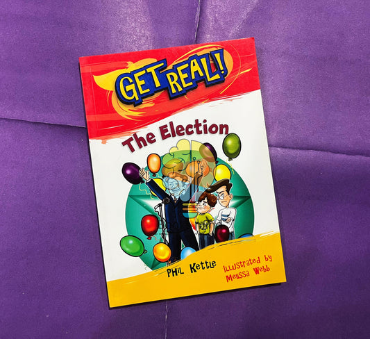 Get Real! - The Election
