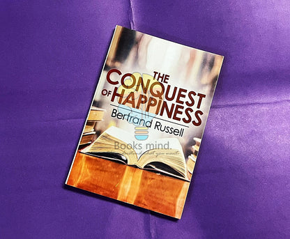 The Conquest of Happiness