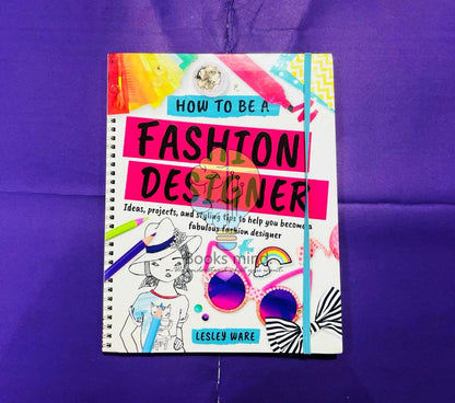 How to Become a Fashion Designer