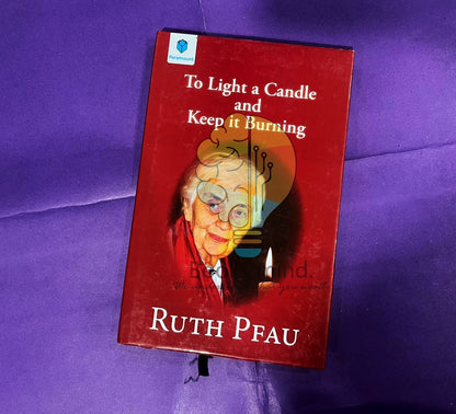 To Light a Candle And Keep It Burning