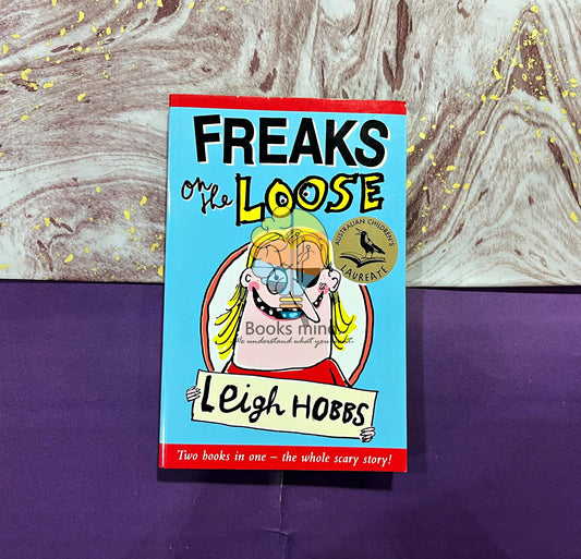 Freaks on the Loose