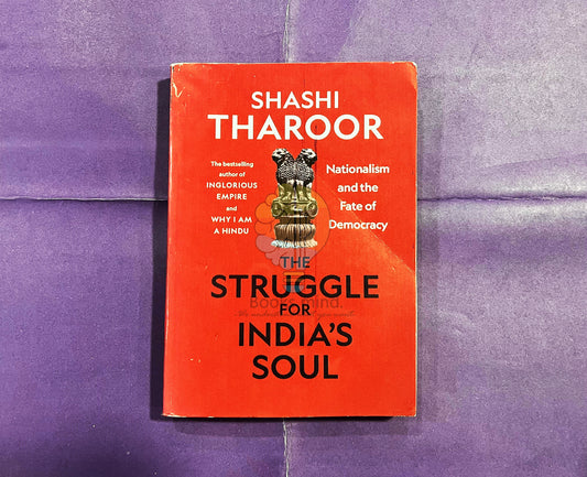 The Struggle For India's Soul