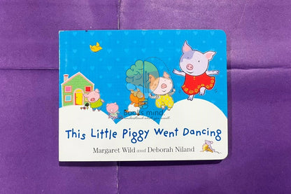 This Little Piggy Went Dancing