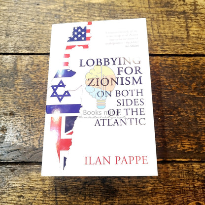 Lobbying for Zionism on Both Sides of the Atlantic