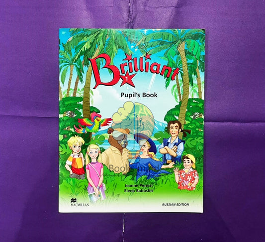 BRILLIANT : PUPIL'S BOOK