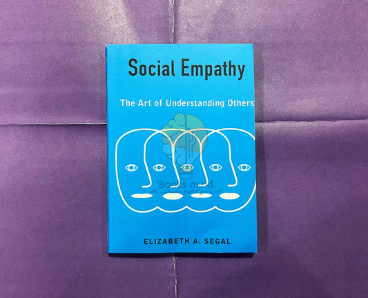 Social Empathy: The Art of Understanding Others
