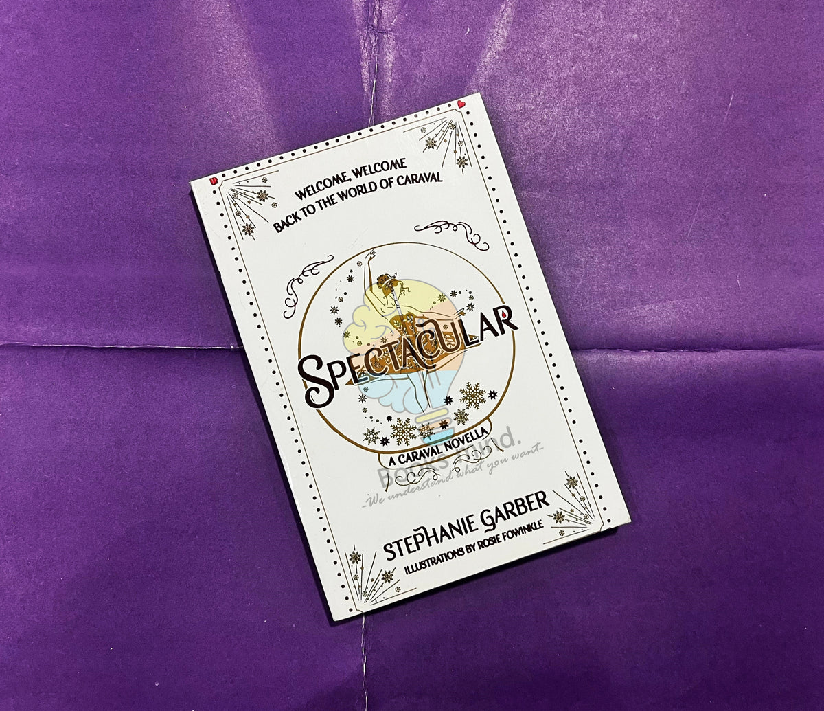 Spectacular (A Caraval Novwlla)