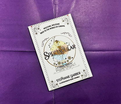 Spectacular (A Caraval Novwlla)