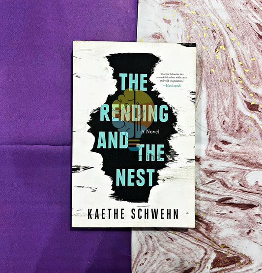 The Rending and the Nest