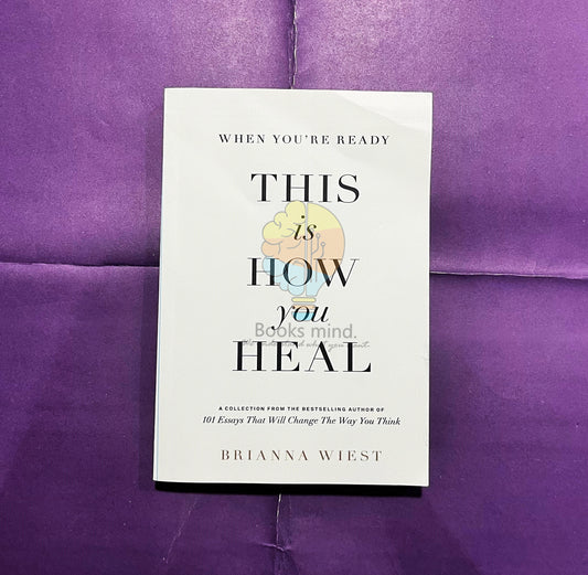 This Is How You Heal