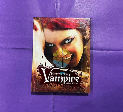 How to Be a Vampire